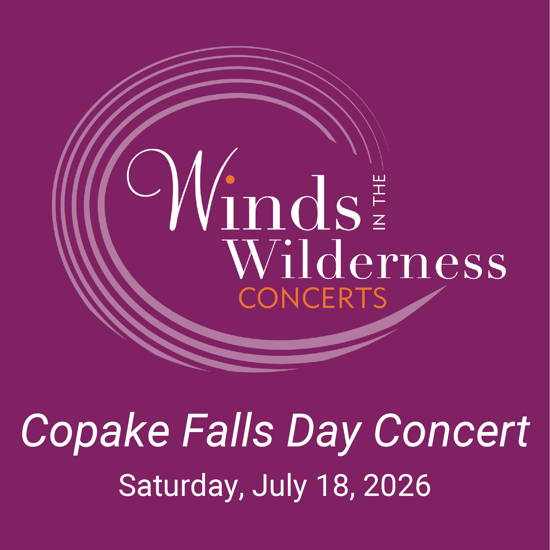 Winds in the Wilderness Returns to Copake Falls Day!