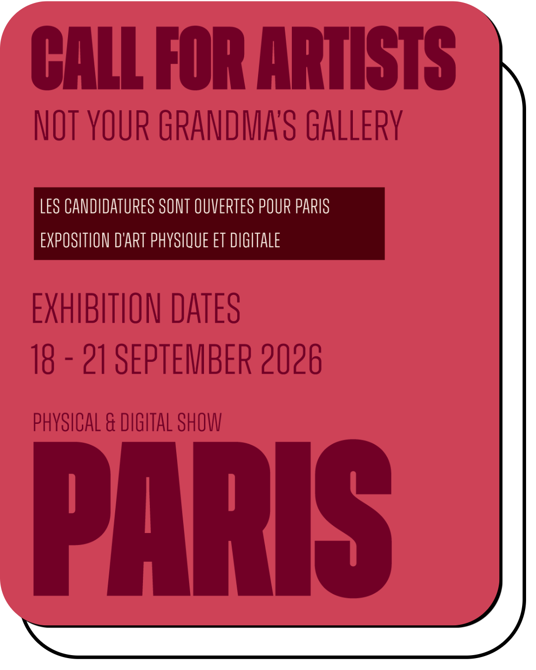 Poster announcing a call for artists for an art exhibition in Paris from September 18 to 21, 2026, promoting physical and digital art, with the title 'Not Your Grandma's Gallery'.