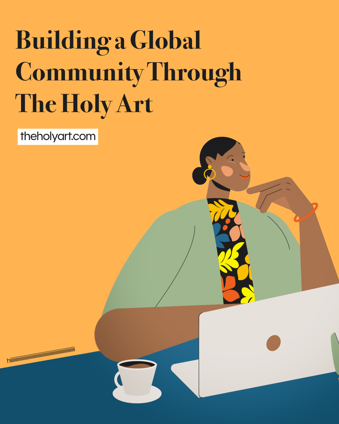 Artists Supporting Artists: Building a Global Community Through The Holy Art