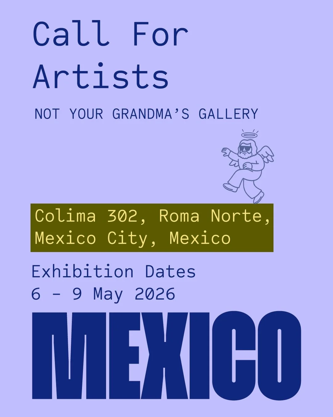 #CallForArtists &ndash; Exhibit Your Work in Mexico

We&rsquo;re now accepting submissions for our next Physical &amp; Digital Exhibition in the vibrant heart of Mexico City. 🇲🇽

Showcase your art to an international audience in one of Latin Americ