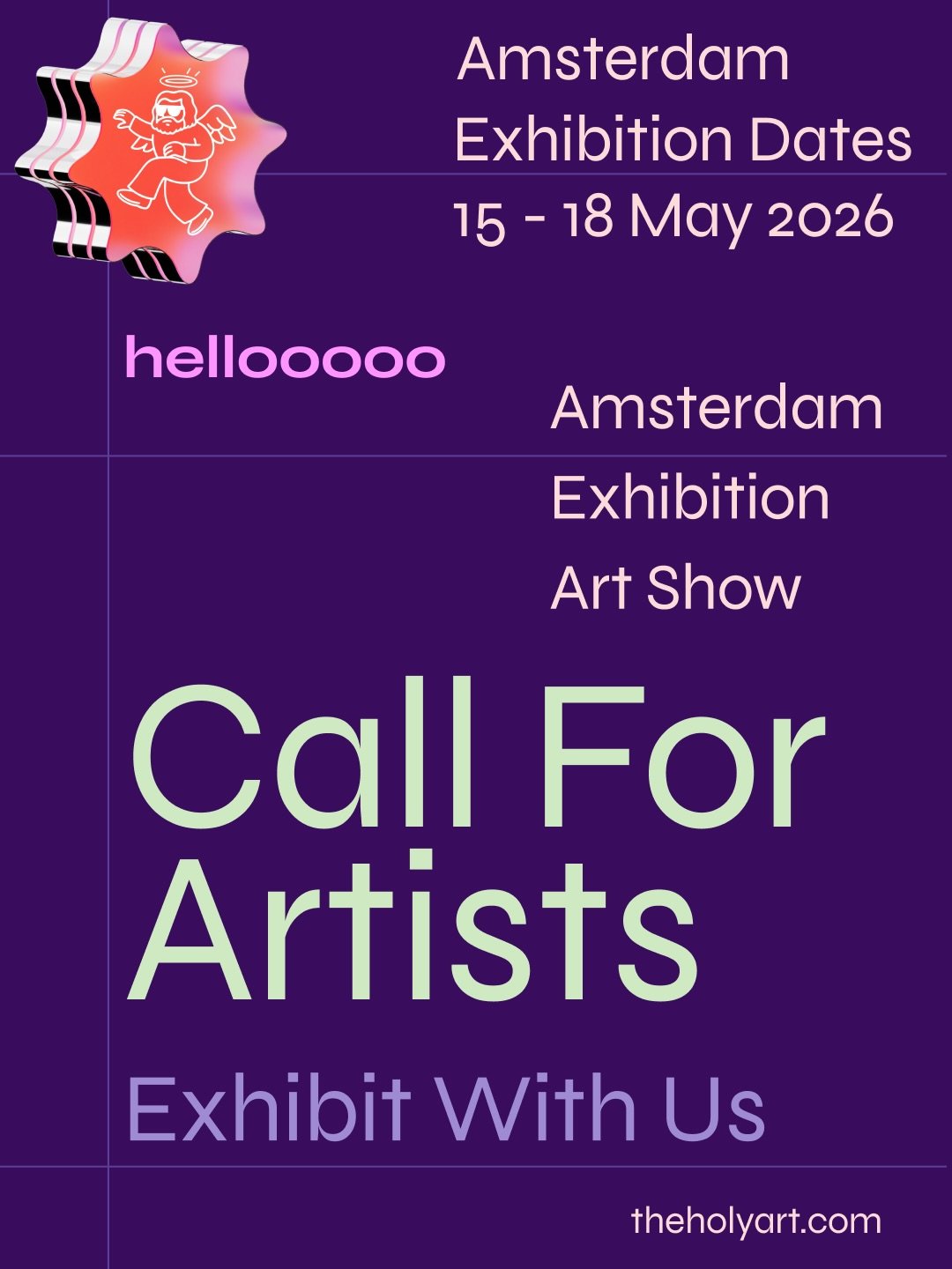 #CallForArtists &ndash; Exhibit Your Work in Amsterdam!

We&rsquo;re now accepting submissions for our next Physical &amp; Digital Exhibition in the heart of Amsterdam!

Show your work to an international audience at our vibrant Amsterdam space. The 