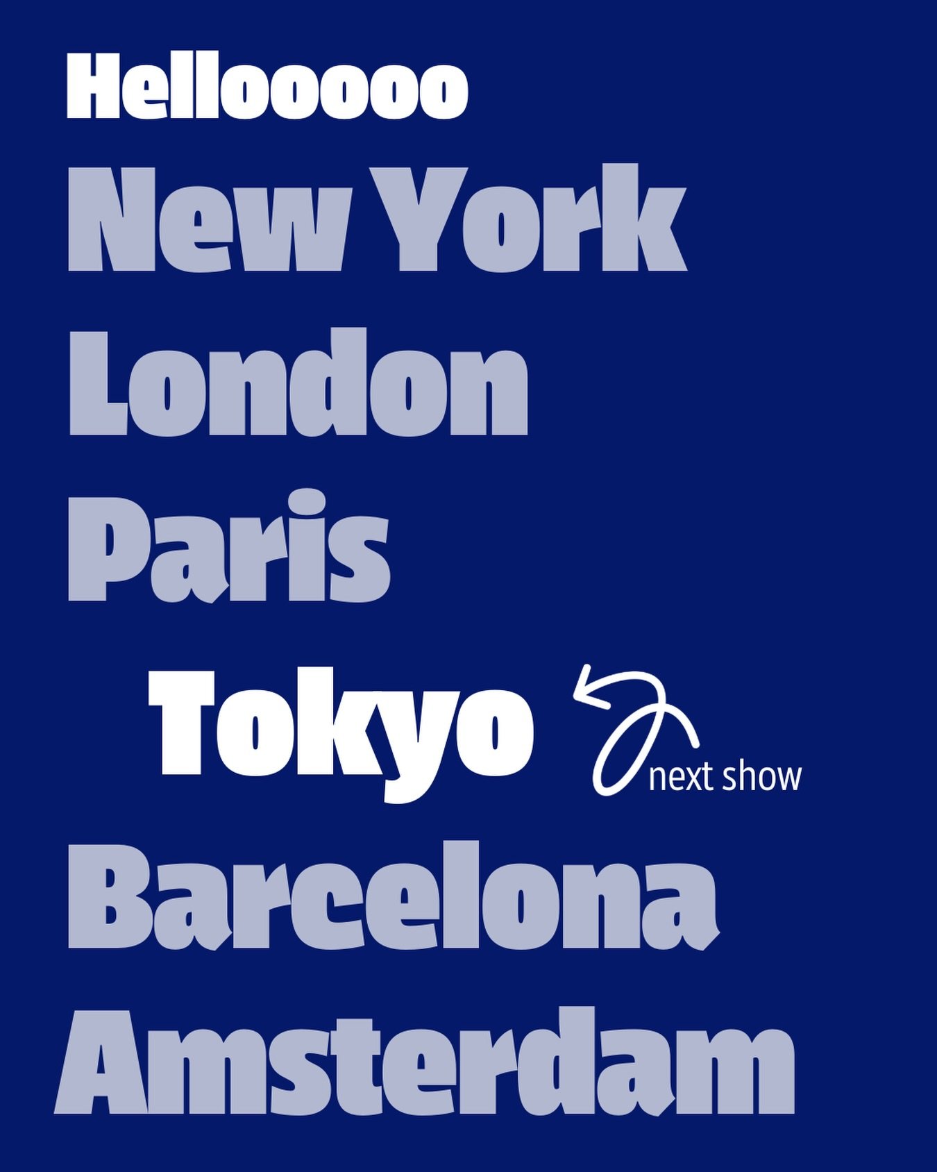 Hellooooo 👋

New York ✓ London ✓ Paris ✓

Next stop &rarr; TOKYO 🇯🇵

We&rsquo;re bringing our international group exhibition to one of the most exciting cities on the planet.

Open theme. All mediums. Worldwide artists. Exhibition fee: &pound;150

