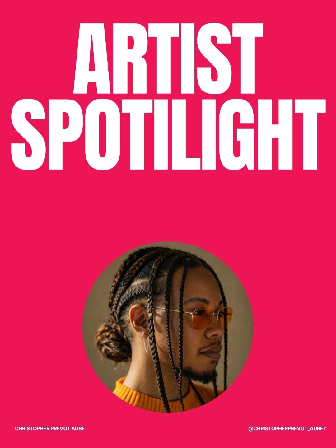 Artist spotlight : Christopher Prevot Aube