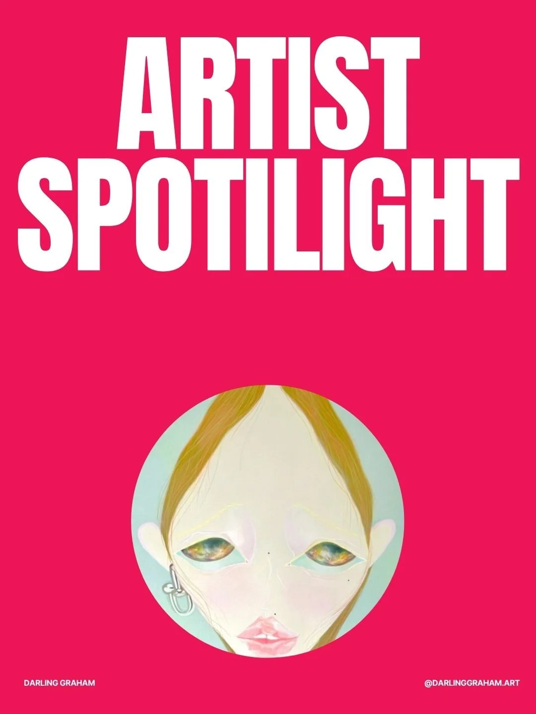 Artist spotlight : Darling Graham