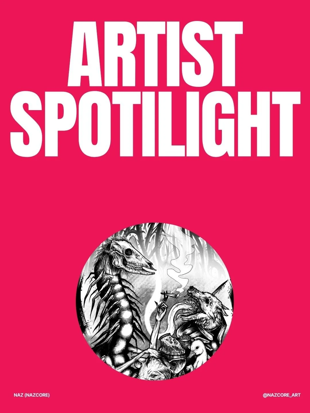 Artist spotlight : Naz (Nazcore)