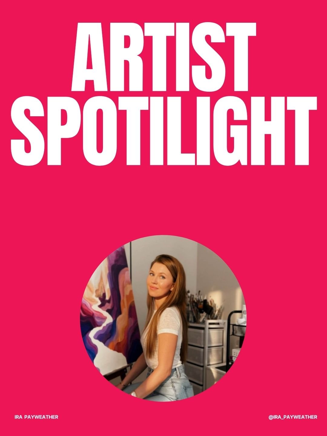 Artist spotlight : Ira Payweather