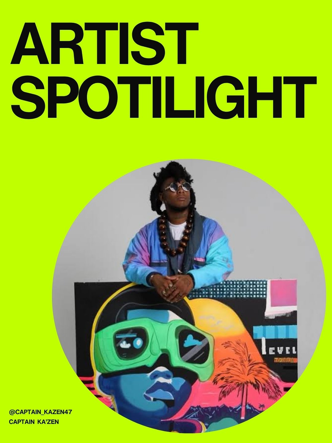 Artist spotlight : Captain KA’Zen