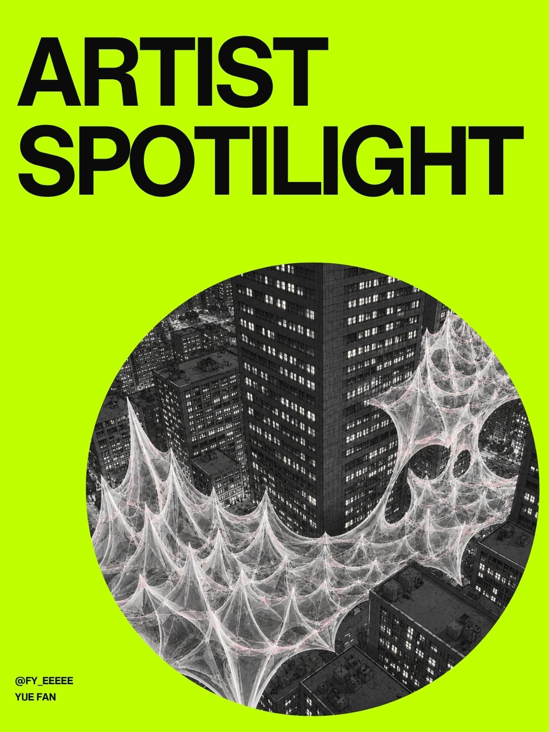 Artist spotlight : Yue Fan