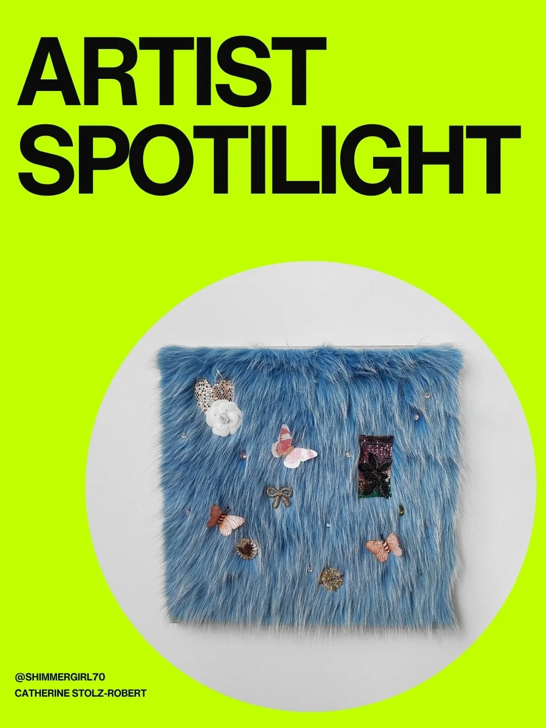 Artist spotlight : Catherine Stolz-Robert