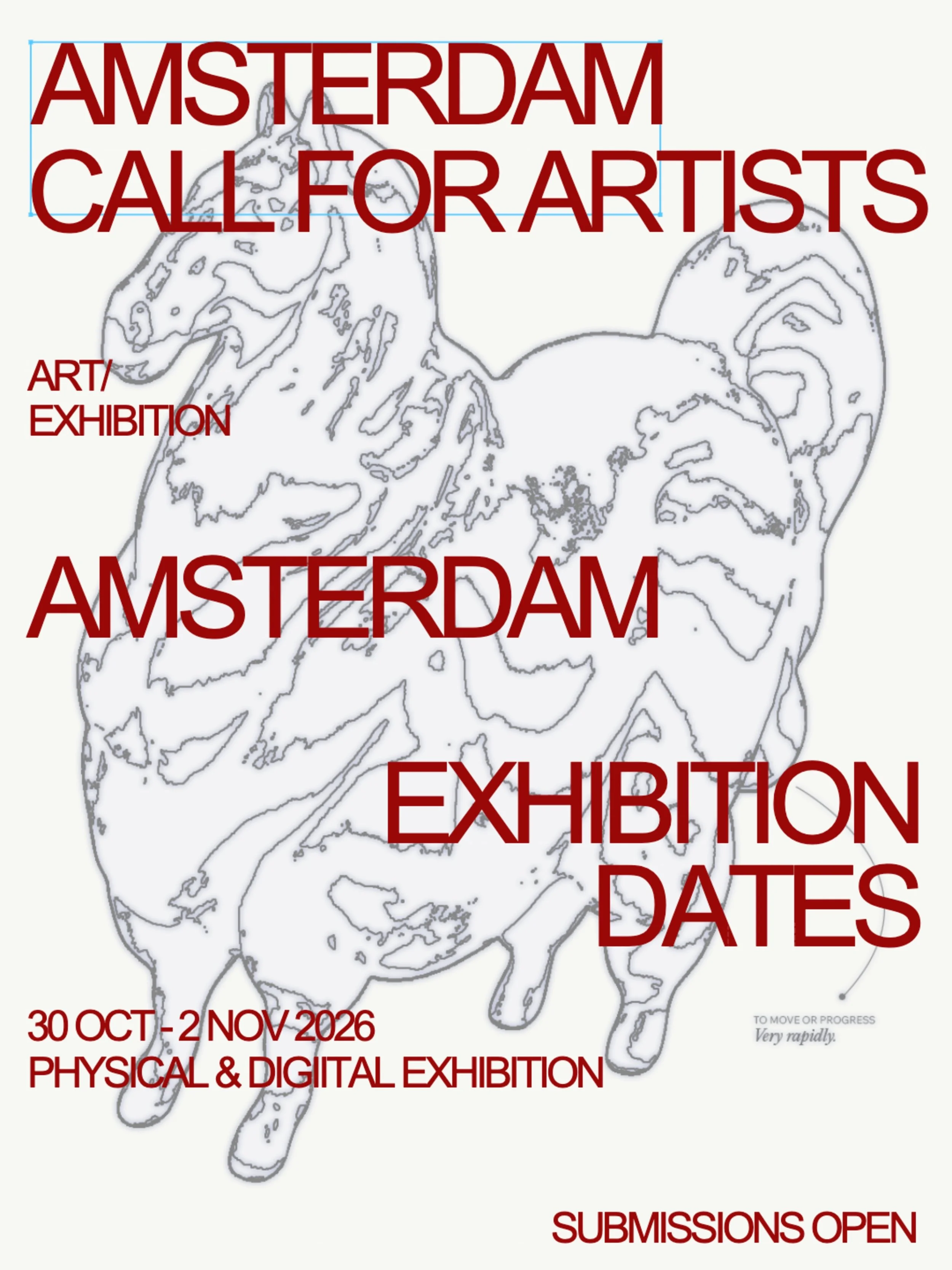 🇳🇱 CALL FOR ARTISTS &mdash; AMSTERDAM

30 October to 2 November 2026. Where art meets the world.

Your art on the gallery wall. Your art on the digital screen. Your art in the catalogue.

Physical &amp; Digital Exhibition
All mediums. Open theme. A