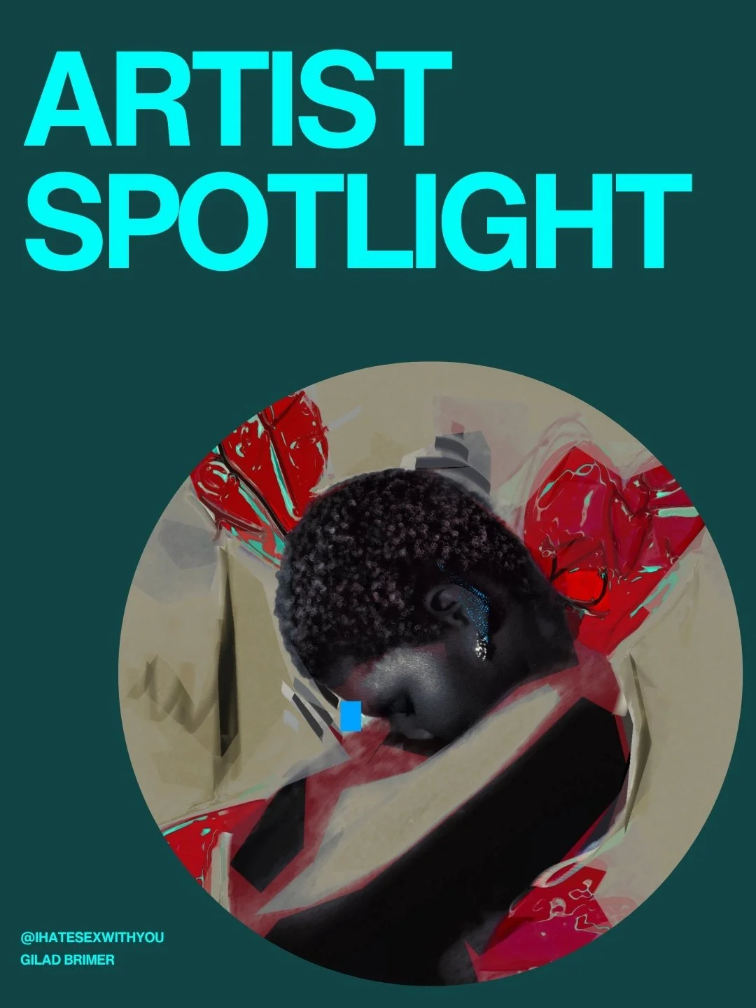 Artist spotlight : Gilad Brimer