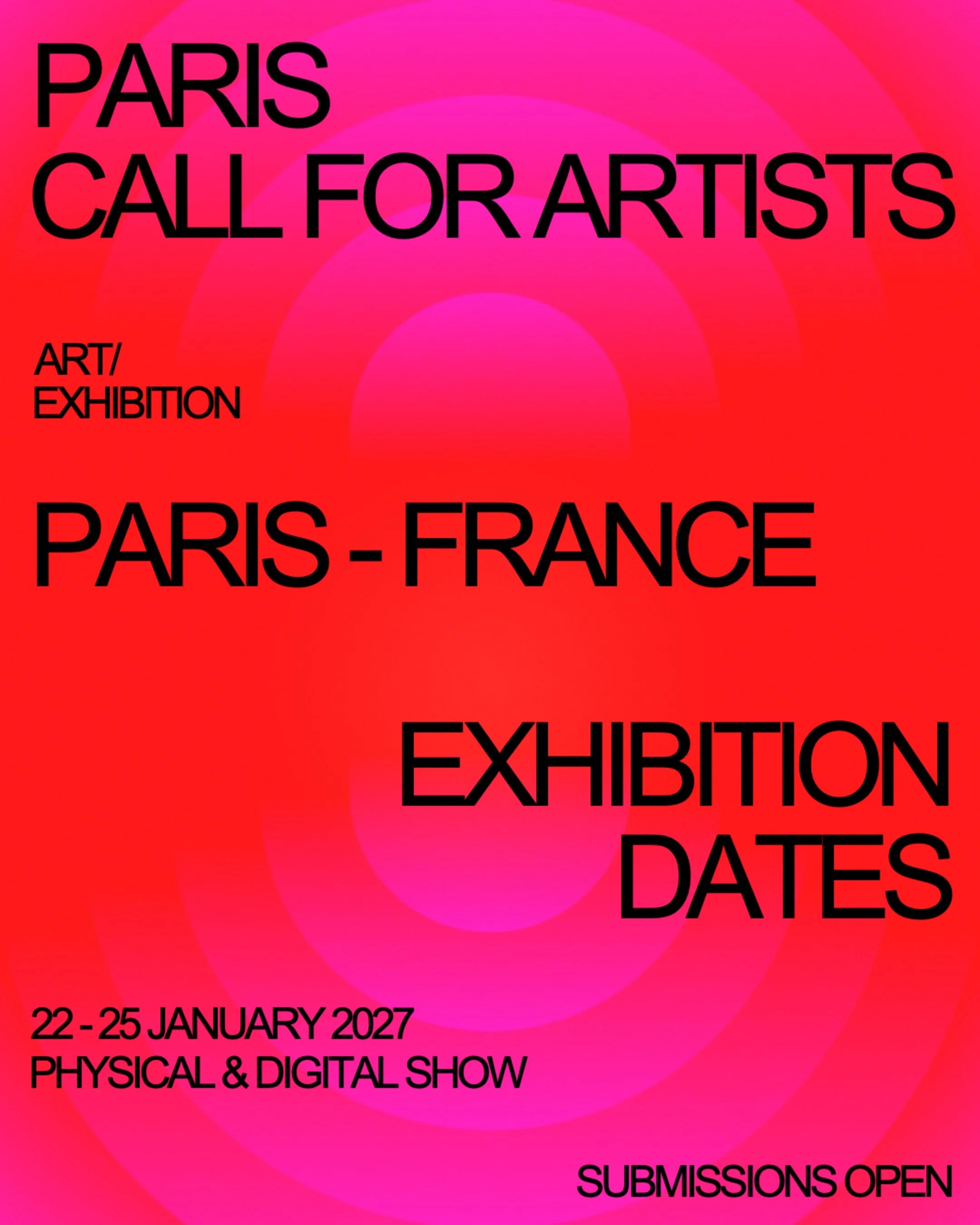CALL FOR ARTISTS &mdash; PARIS
APPEL &Agrave; ARTISTES &mdash; PARIS

22 to 25 January 2027. Where art meets the world.
22 au 25 janvier 2027. L&agrave; o&ugrave; l&rsquo;art rencontre le monde.

Your art on the gallery wall. Your art on the digital 
