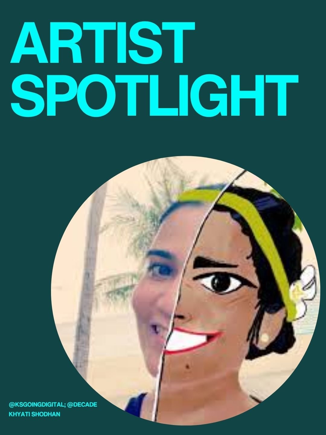 Artist spotlight : Khyati Shodhan
