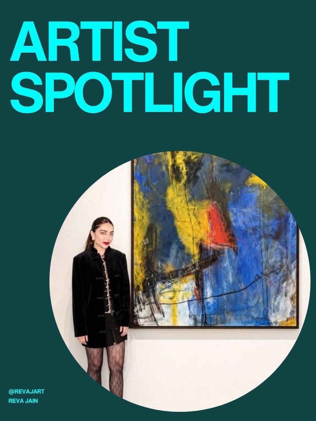 Artist spotlight : Reva Jain