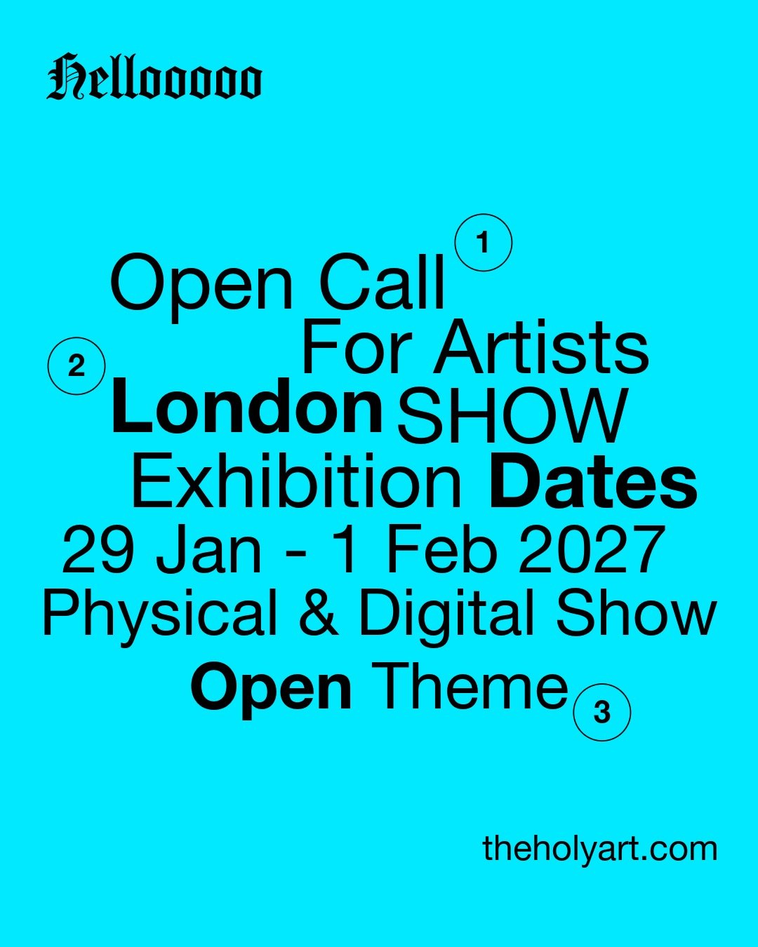 🇬🇧 CALL FOR ARTISTS &mdash; LONDON

29 January to 1 February 2027. Central London.

Where art meets the world.

Your art on the gallery wall. Your art on the digital screen. Your art in the catalogue.

Physical &amp; Digital Exhibition
All mediums.