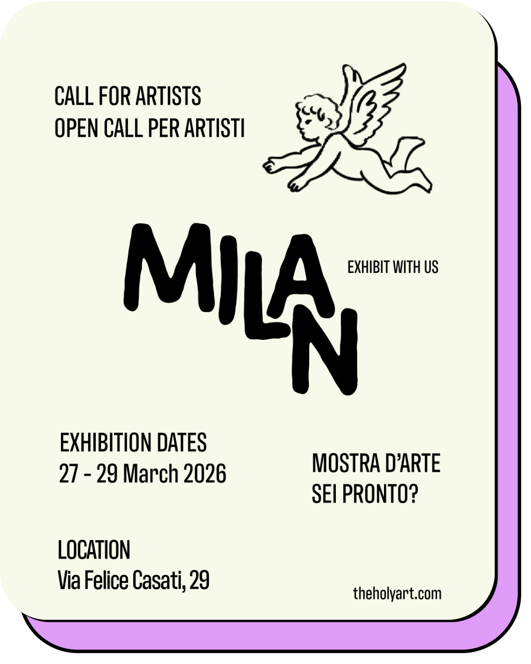Poster for an art exhibition in Milan from January 23 to 26, 2026, inviting artists to participate, includes location details and a website.