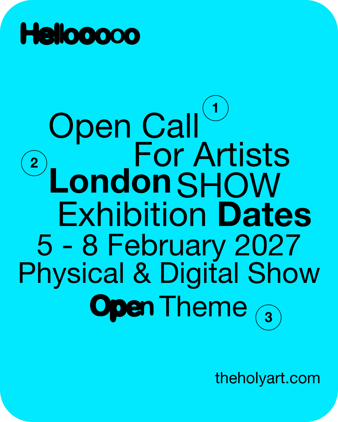 London open call for artists poster, The Holy Art exhibition 5 to 8 February 2027