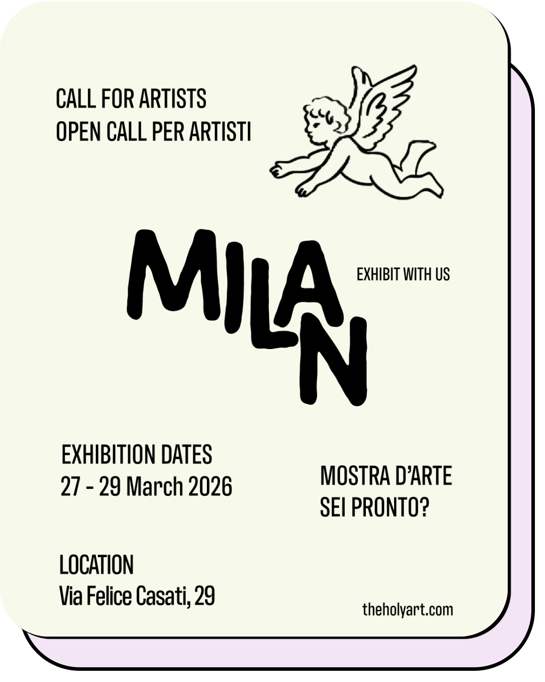 Poster for an art exhibition in Milan from January 23 to 26, 2026, inviting artists to participate, includes location details and a website.