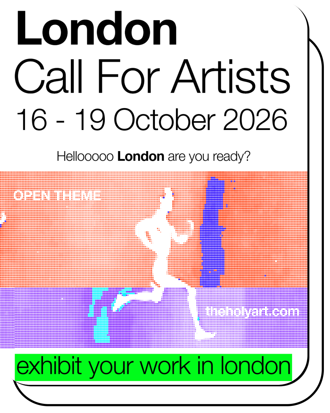 London open call poster