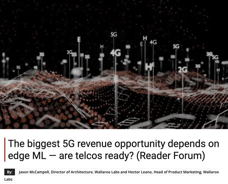 Contributed article to RCR Wireless Media from Wallaroo Labs