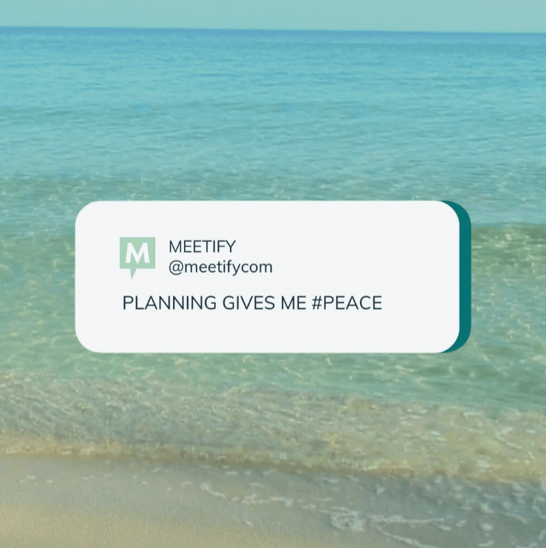 Meetify Planning Gives Me Peace GIF.gif