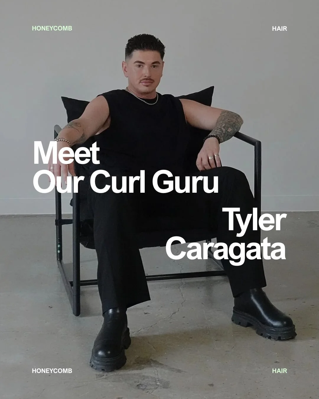 Tyler Caragata // With 16+ years behind the chair, Tyler is our curl &amp; texture specialist and precision haircutter. He offers personalized 1:1 curl sessions to help you understand and embrace your natural texture, along with precision cuts, short