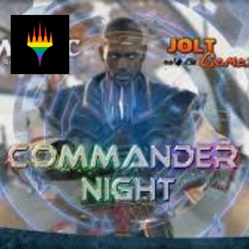 MTG Commander Every Tuesday Night Drop in at 6pm