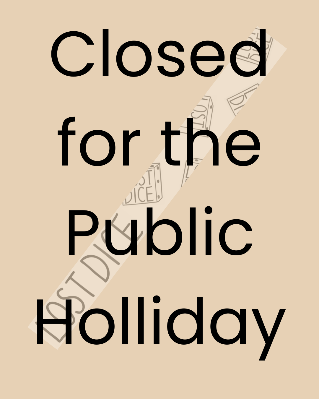 Closed For Public Holiday 