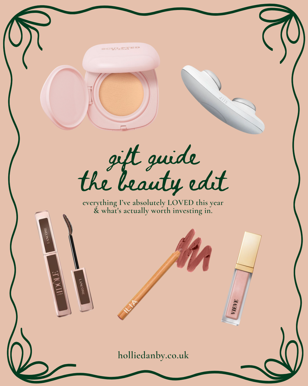 GIFT GUIDE. All my 2025 beauty favourites
