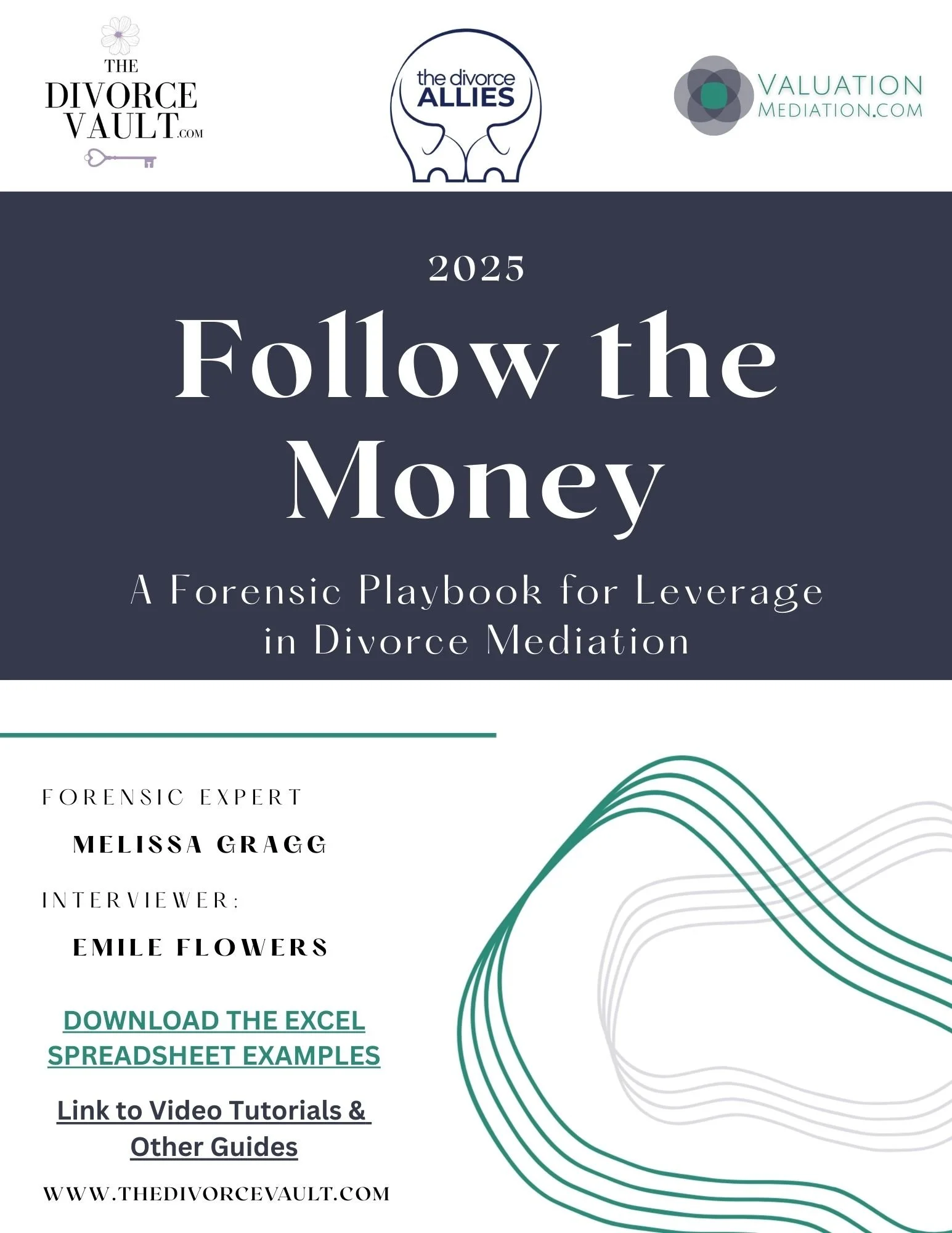 Follow the Money - Create the Leverage you Need for Settlement