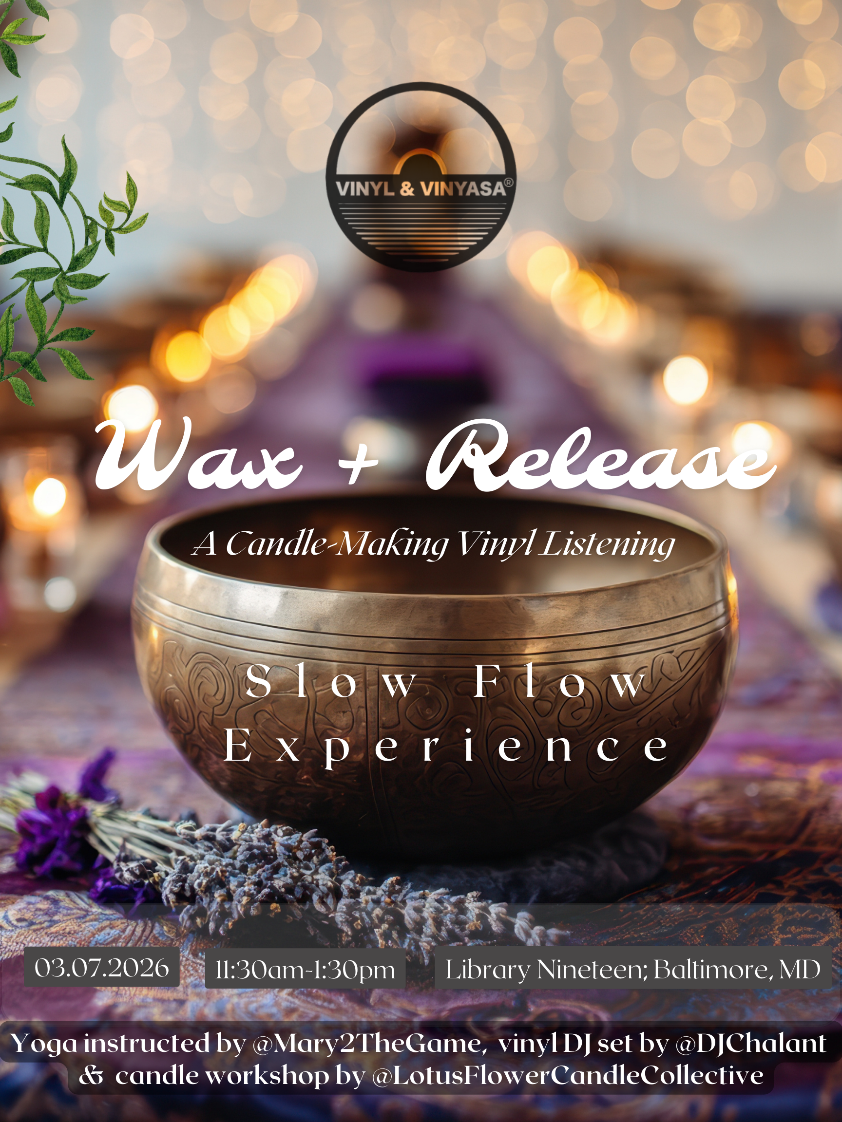 Wax + Release: A Candle-Making Vinyl Yoga Experience