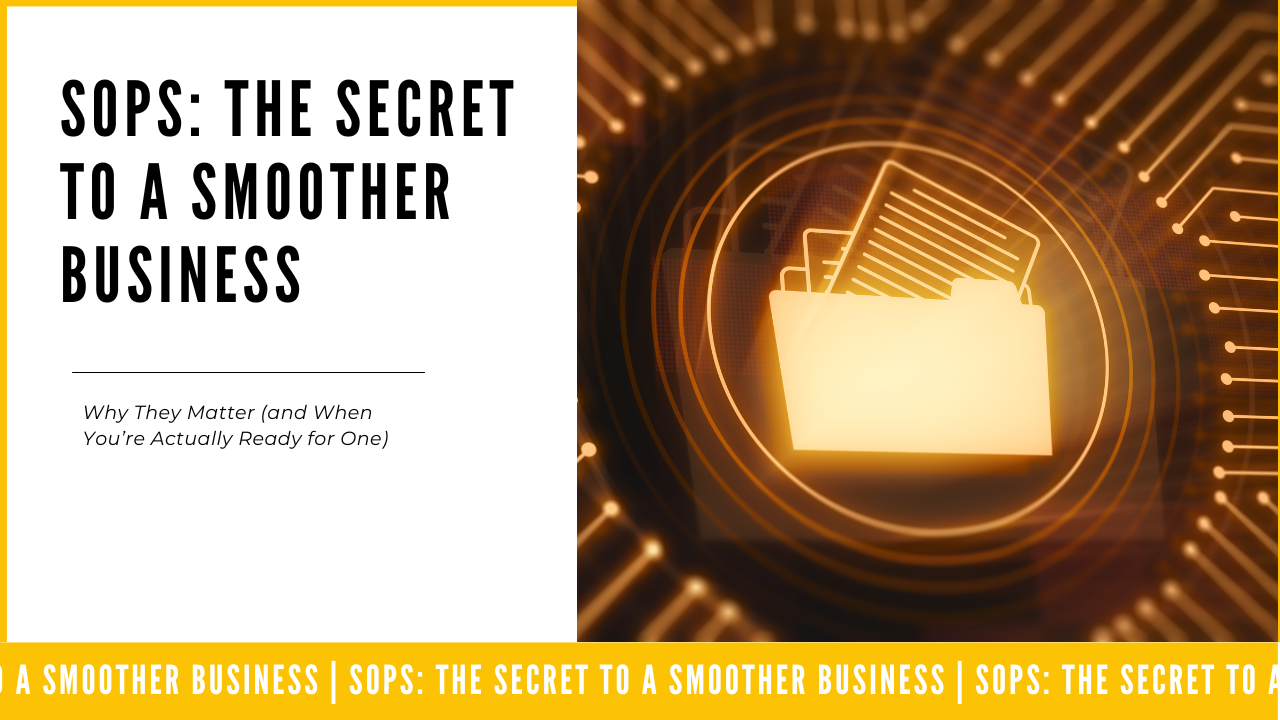 SOPs: Why They Are Important But Overlooked In Business Operations