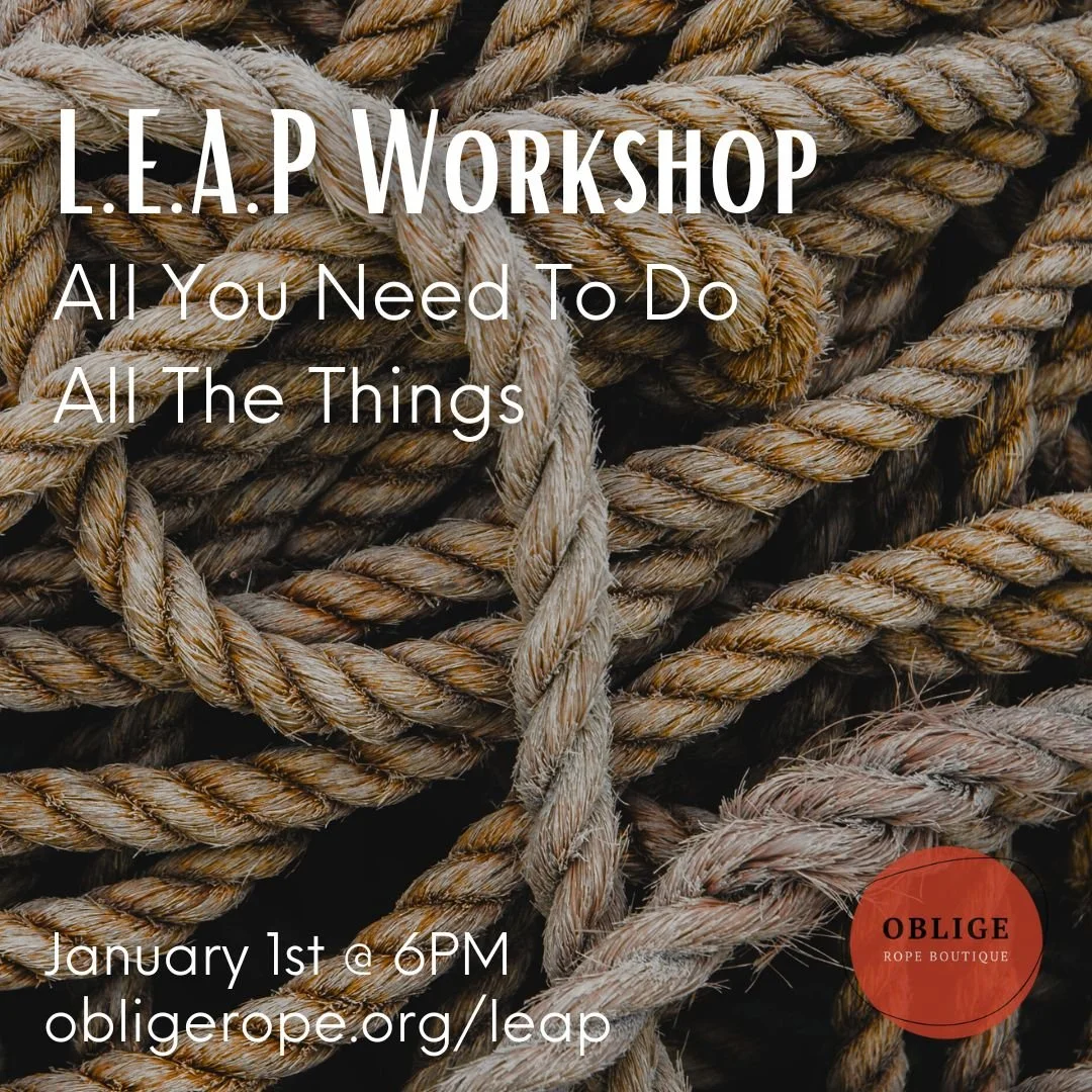 L.E.A.P. Workshop- “All You Need, to Do All the Things” w Flynn &amp; Emmie