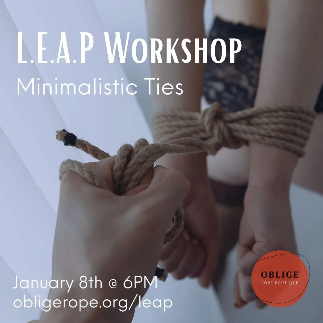 L.E.A.P. Workshop- Rope/Shibari Workshop- “Minimalistic Ties” Flynn &amp; Emmie