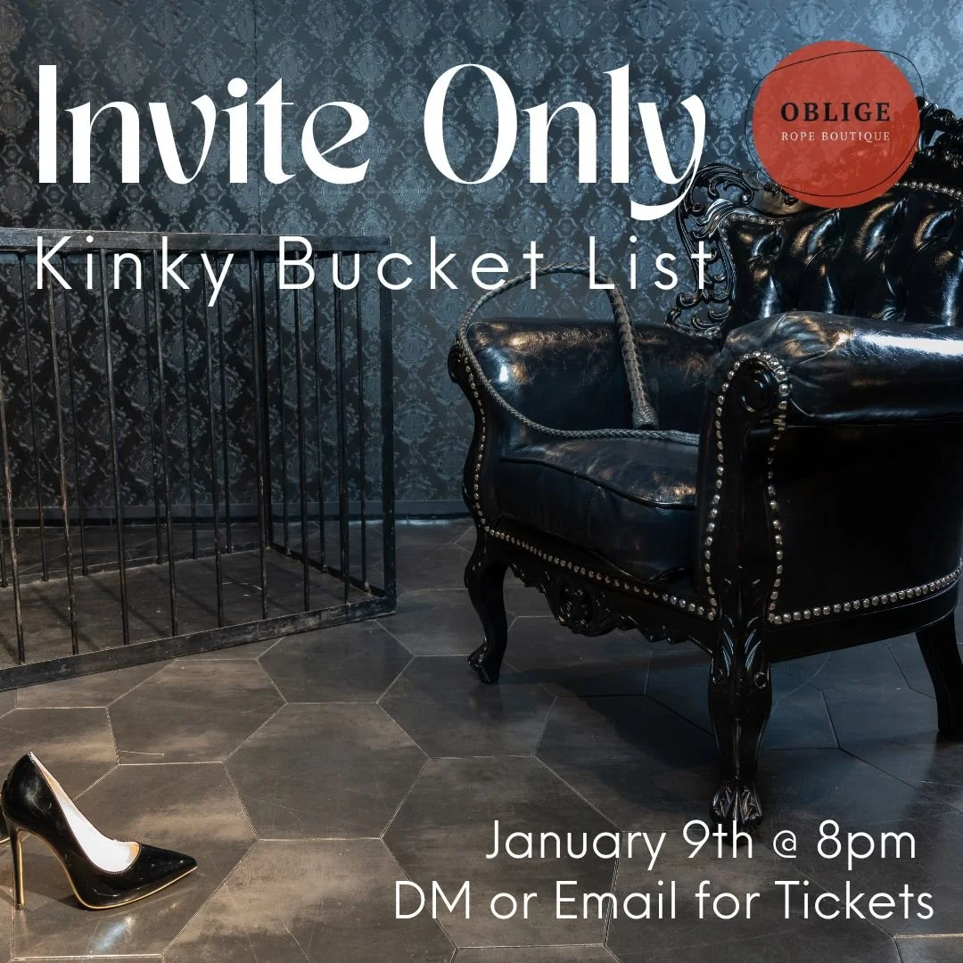 "Kinky Bucket List" Party at Oblige- By Invite Only