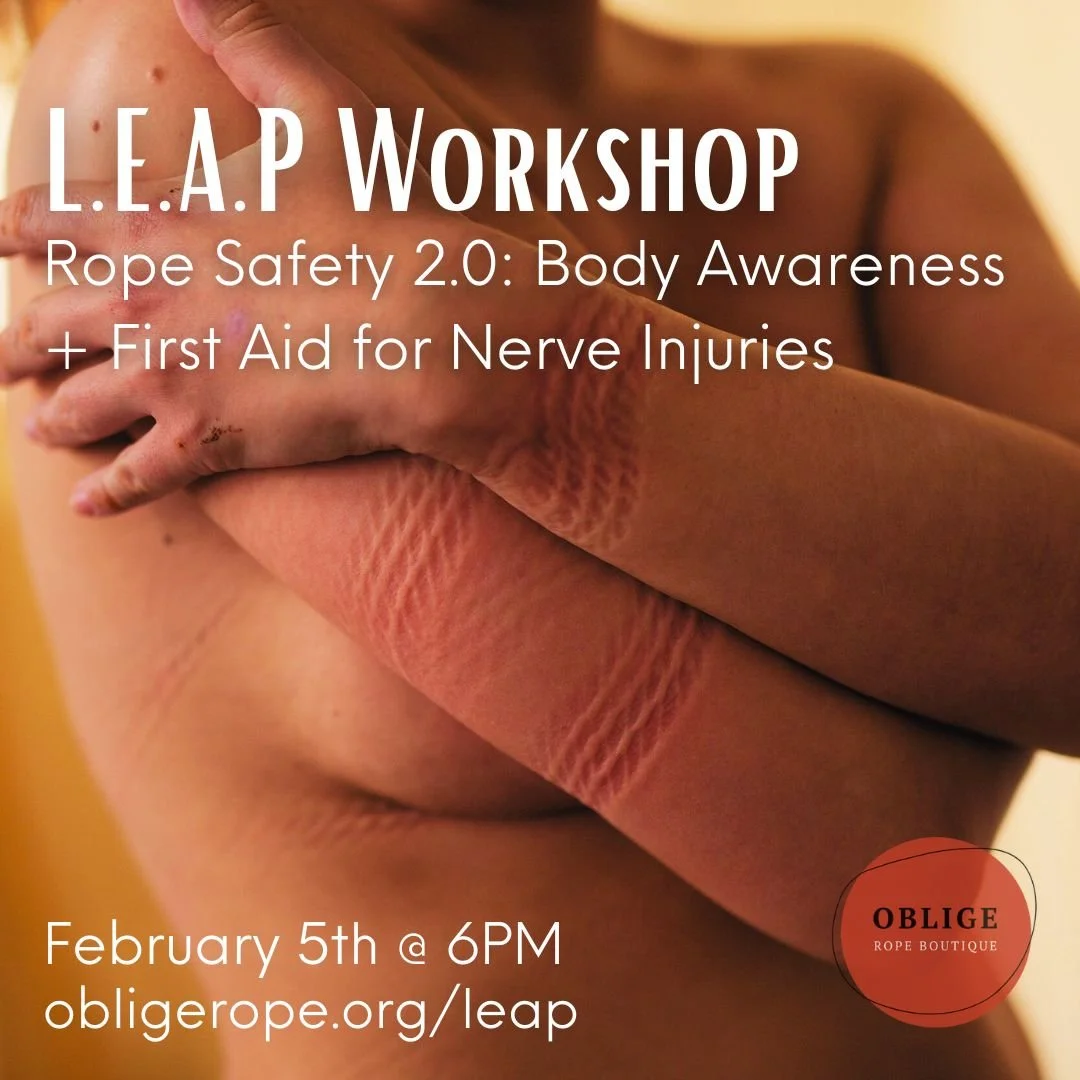 L.E.A.P. Workshop- Rope Safety 2.0: Body Awareness + First Aid for Nerve Injuries
