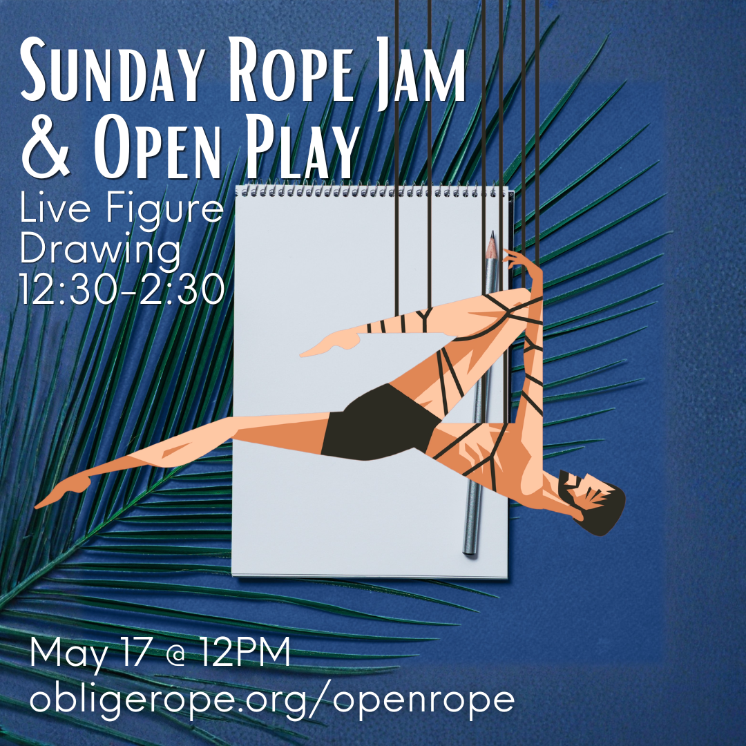 Rope Jam &amp; Figure Drawing Sunday (Live Figure Drawing in Rope 12:30-2:30ish)