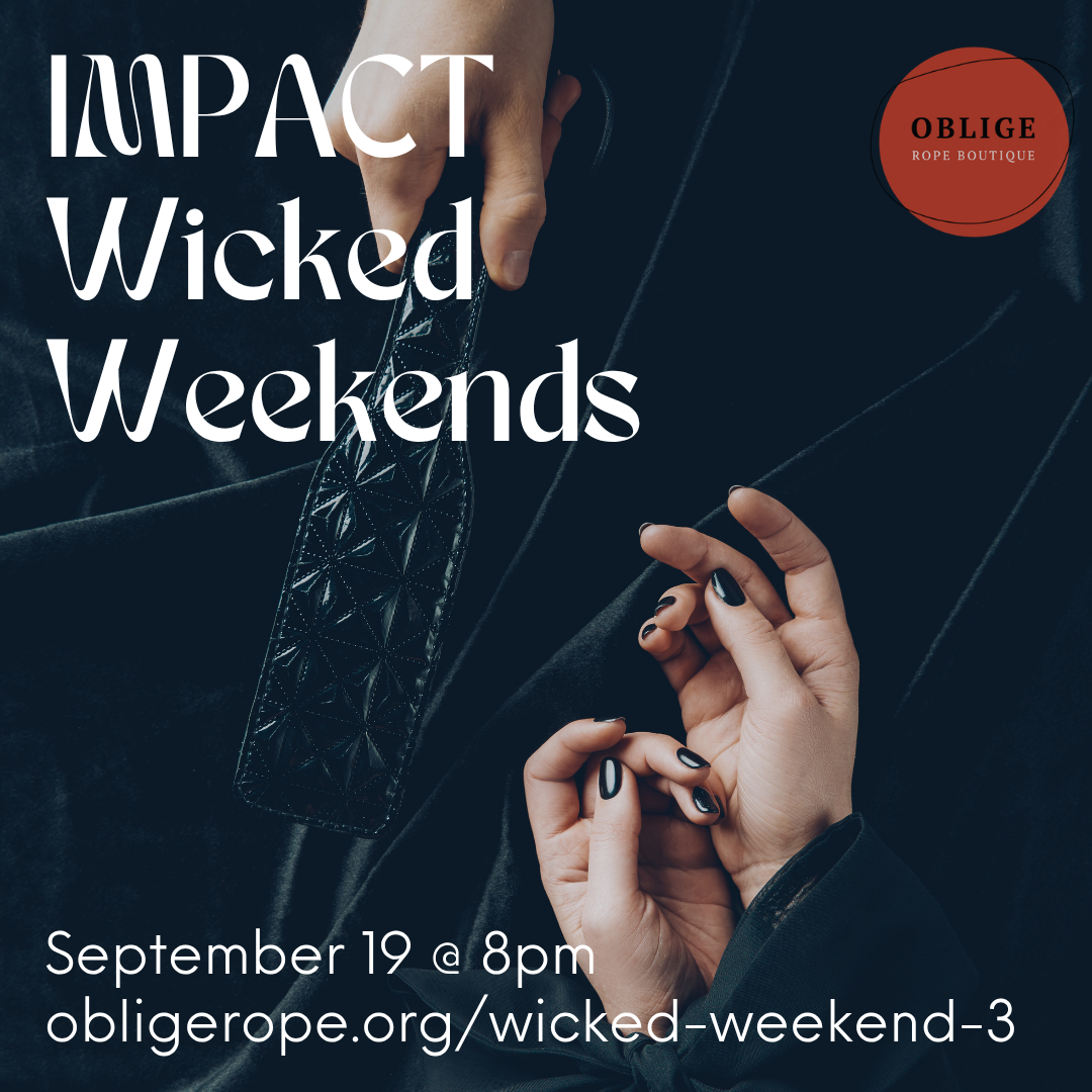IMPACT - A Wicked Weekend’s BDSM Edge Play Party (Live House Music DJ Sets)