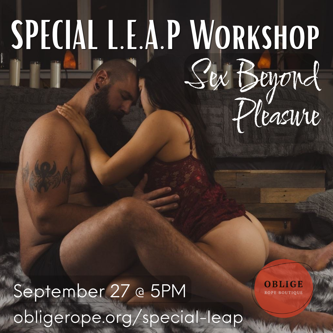 Special L.E.A.P. -“Sex Beyond Pleasure” With Nala and Sudo