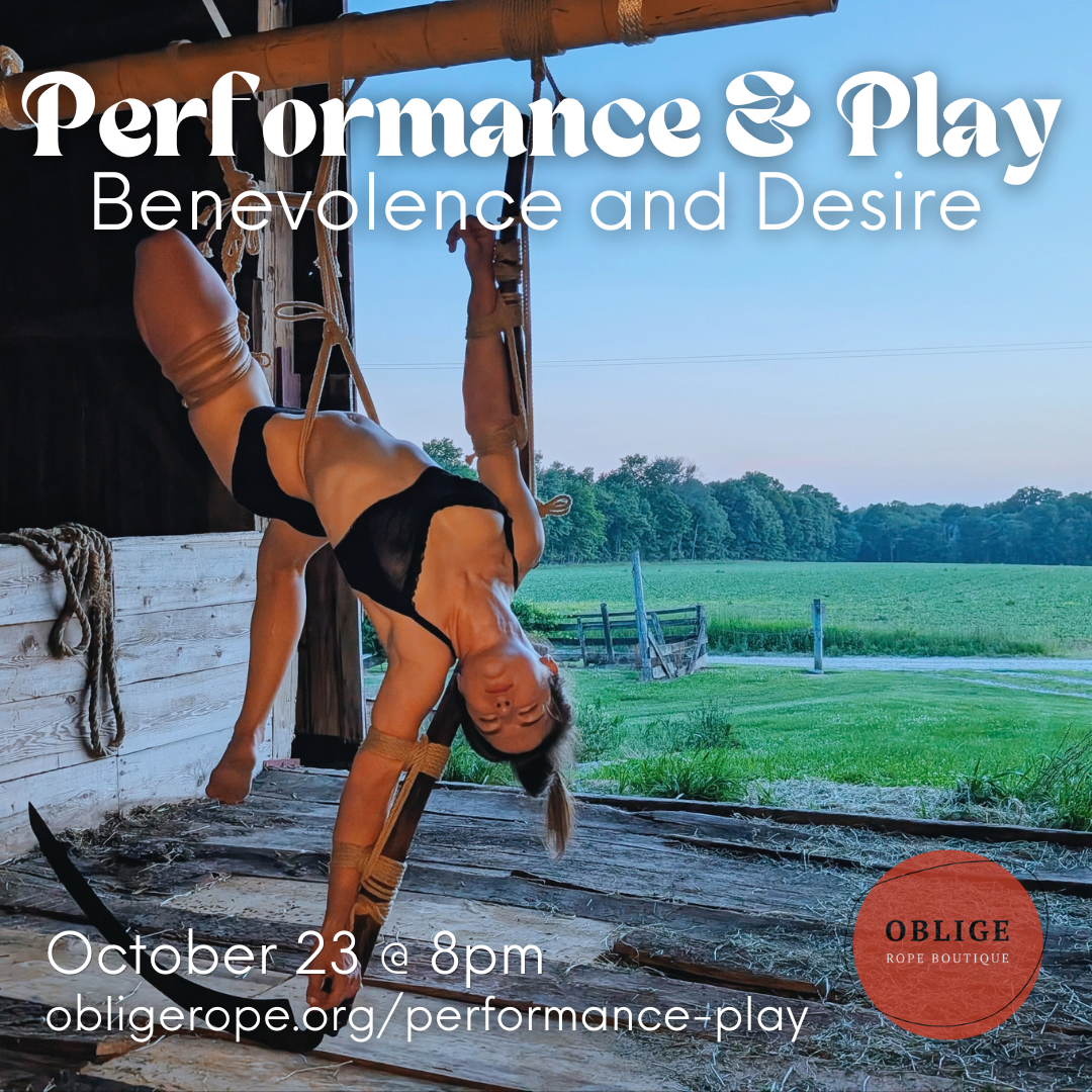 Performance &amp; Play- “Benevolence and Desire” A Shibari Performance with Ellis and Evelyn Bugail