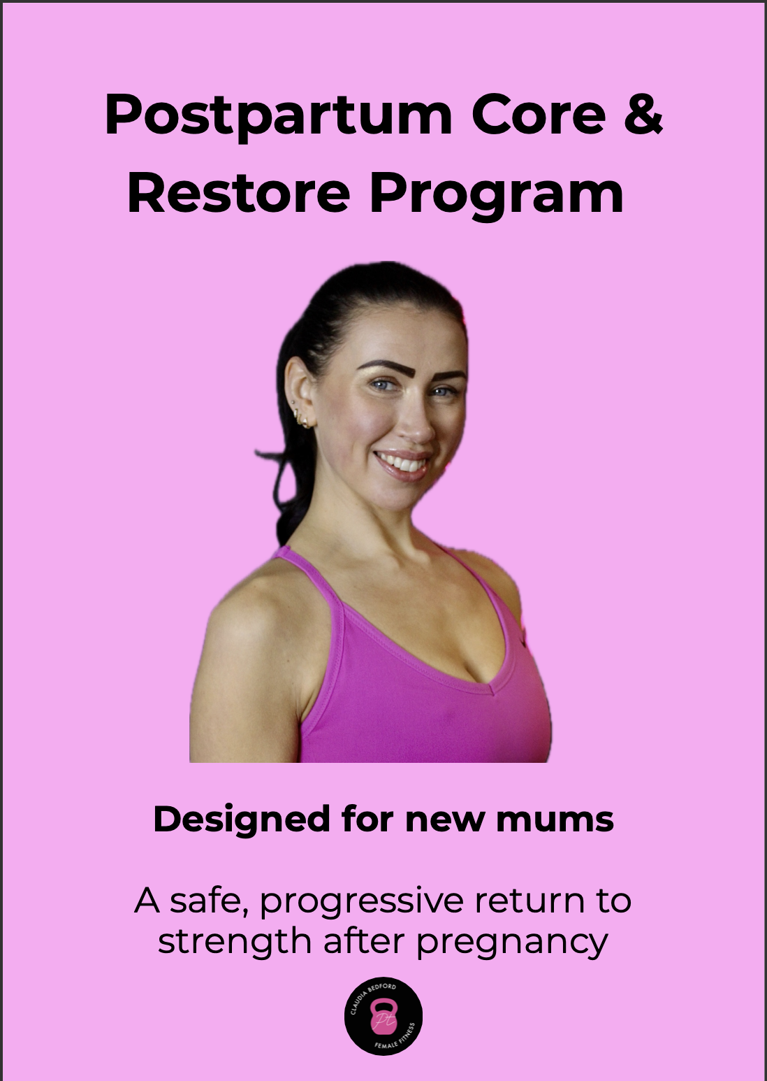 Postpartum Core and Restore Program