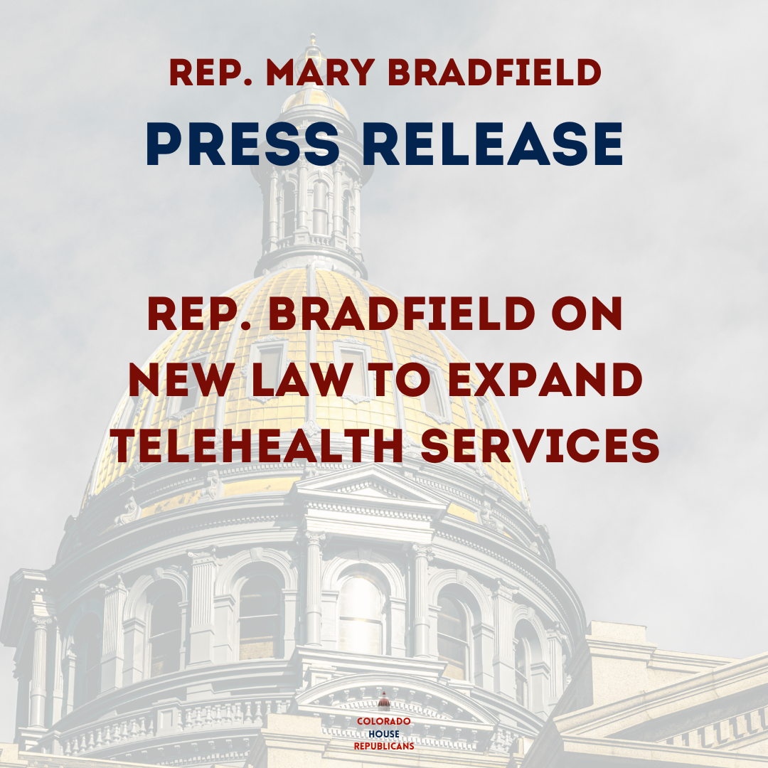 Rep. Bradfield on New Law to Expand Telehealth Services</span>
