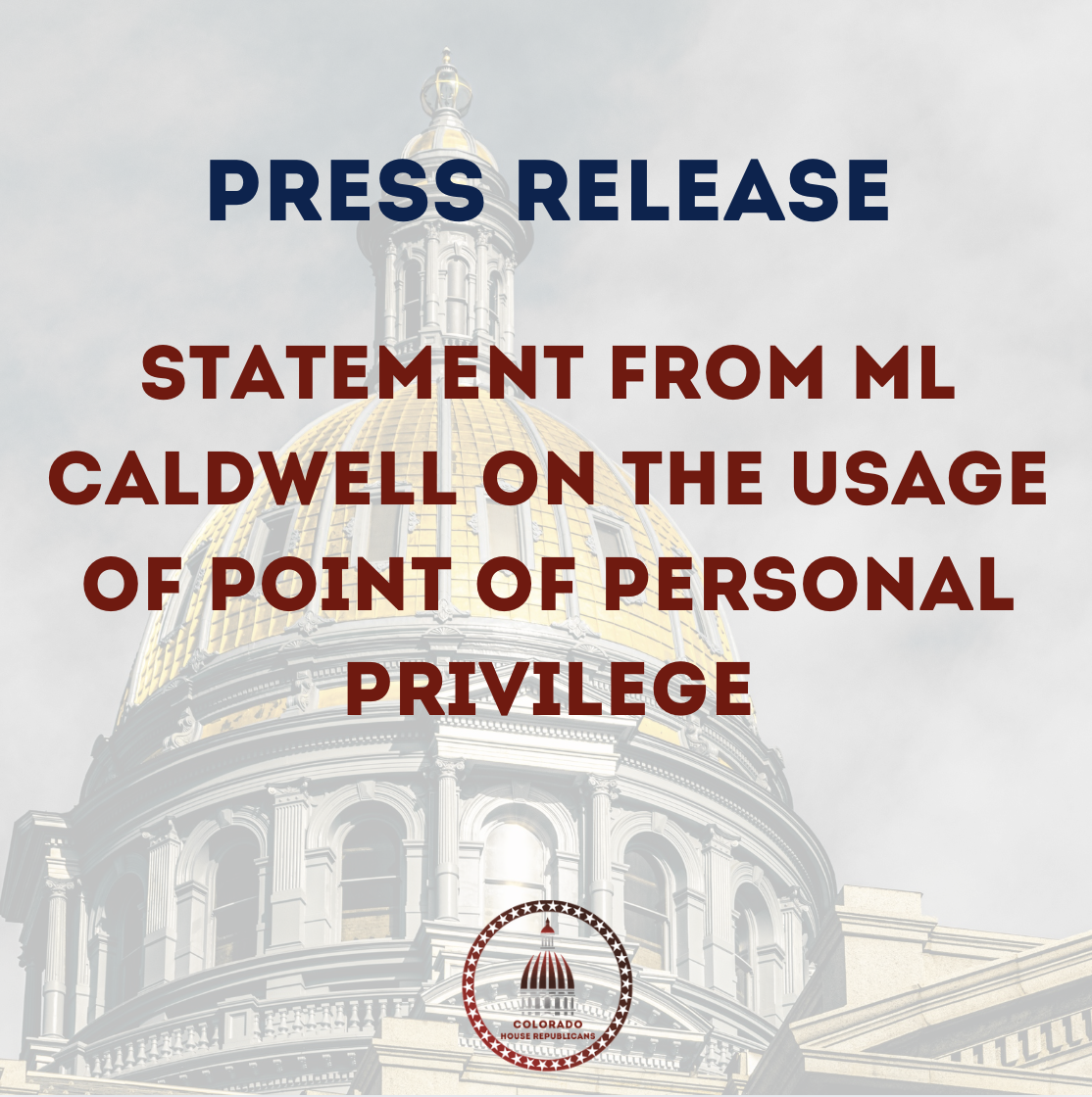 Statement from Minority Leader Caldwell on Point of Personal Privilege