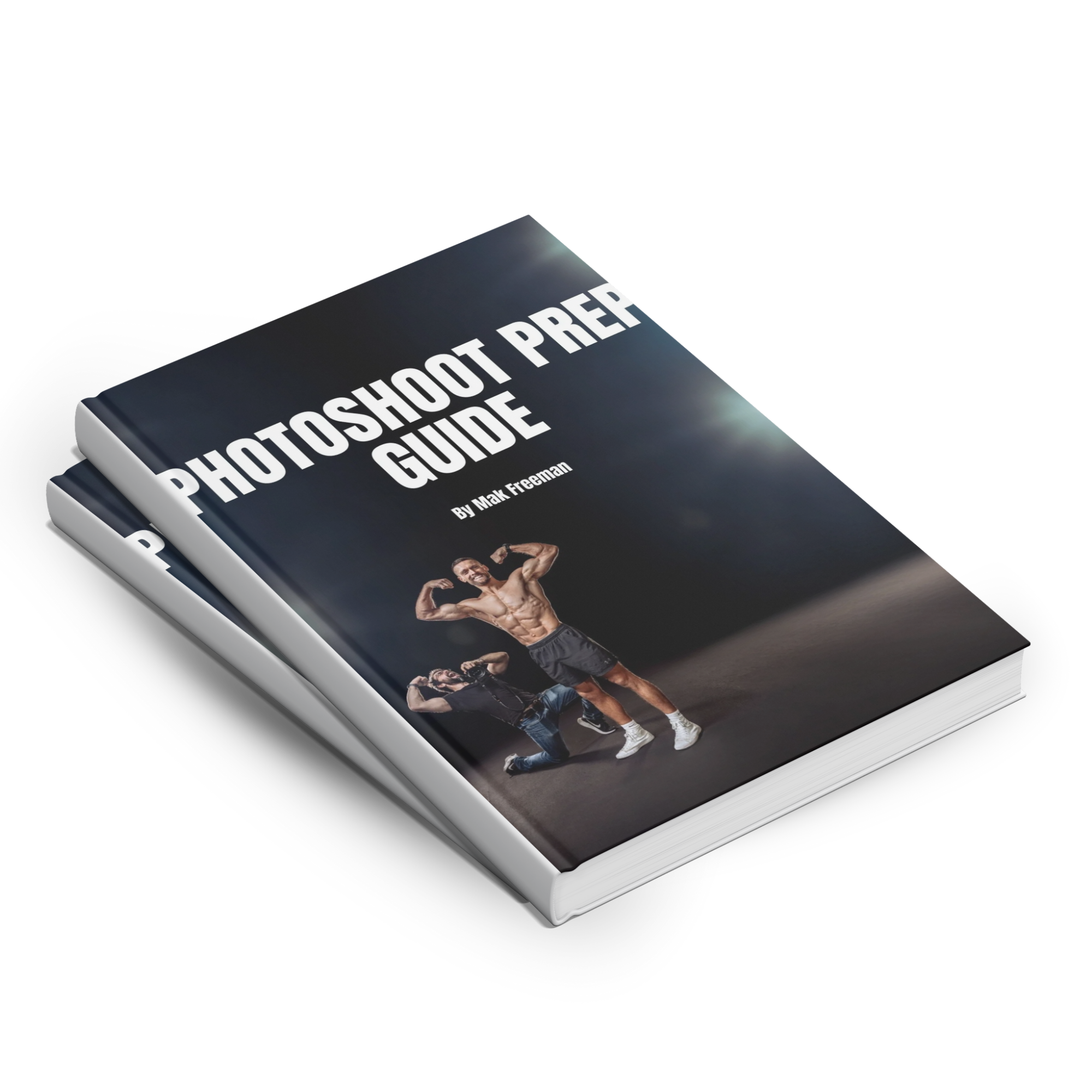 A book titled 'Photoshoot Prep Guide' by Mak Freeman, showing two muscular men, one shirtless flexing and the other kneeling with glasses, against a dark background.