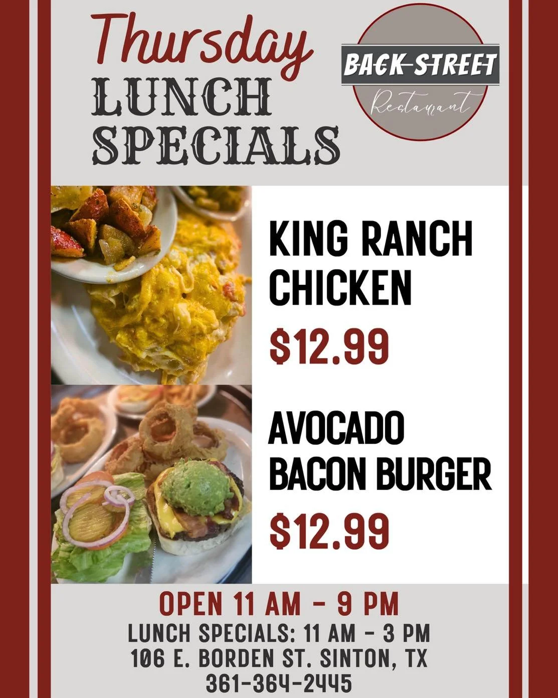 🍴 Thursday Lunch Specials 🍴

&bull; King Ranch Chicken.&hellip;&hellip;&hellip;&hellip;...$12.99

&bull; Avocado Bacon Burger&hellip;&hellip;&hellip;.&hellip;$12.99

Dine with us at:
📍 106 E. Borden St. Sinton, TX

To Go Orders:
📱 361-364-2445

L