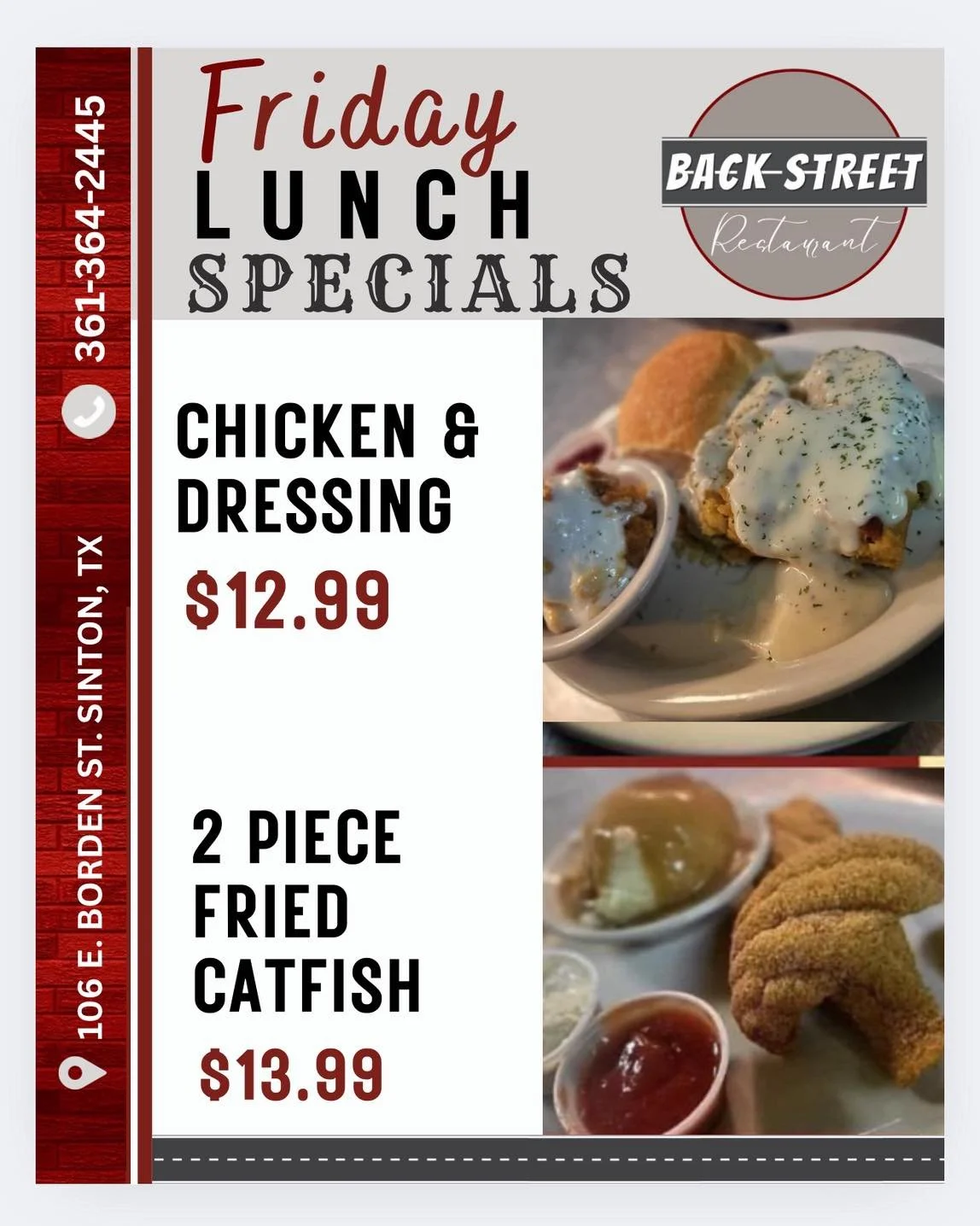 ✨ Finally Friday Lunch Specials🍴
COME SEE US! 

&bull; Chicken &amp; Dressing &hellip;$12.99

&bull; 2 PC Fried Catfish.....$13.99

Dine with us at:
📍 106 E. Borden St. Sinton, TX

To Go Orders:
📱 361-364-2445

Hours:
⌚️ 11 AM - 9 PM

#SouthernFoo