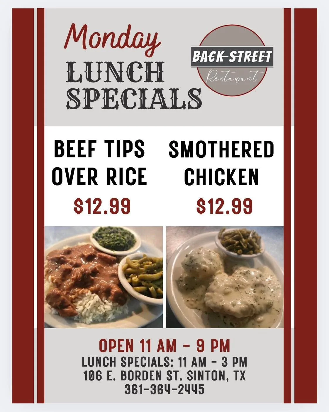 ✨ Monday Lunch Specials ✨

&bull; Beef Tips Over Rice&hellip;&hellip;&hellip;.....$12.99

&bull; Smothered Chicken&hellip;&hellip;&hellip;&hellip;&hellip;&hellip;..$12.99

Dine with us at:
📍 106 E. Borden St. Sinton, TX

To Go Orders:
📱 361-364-244