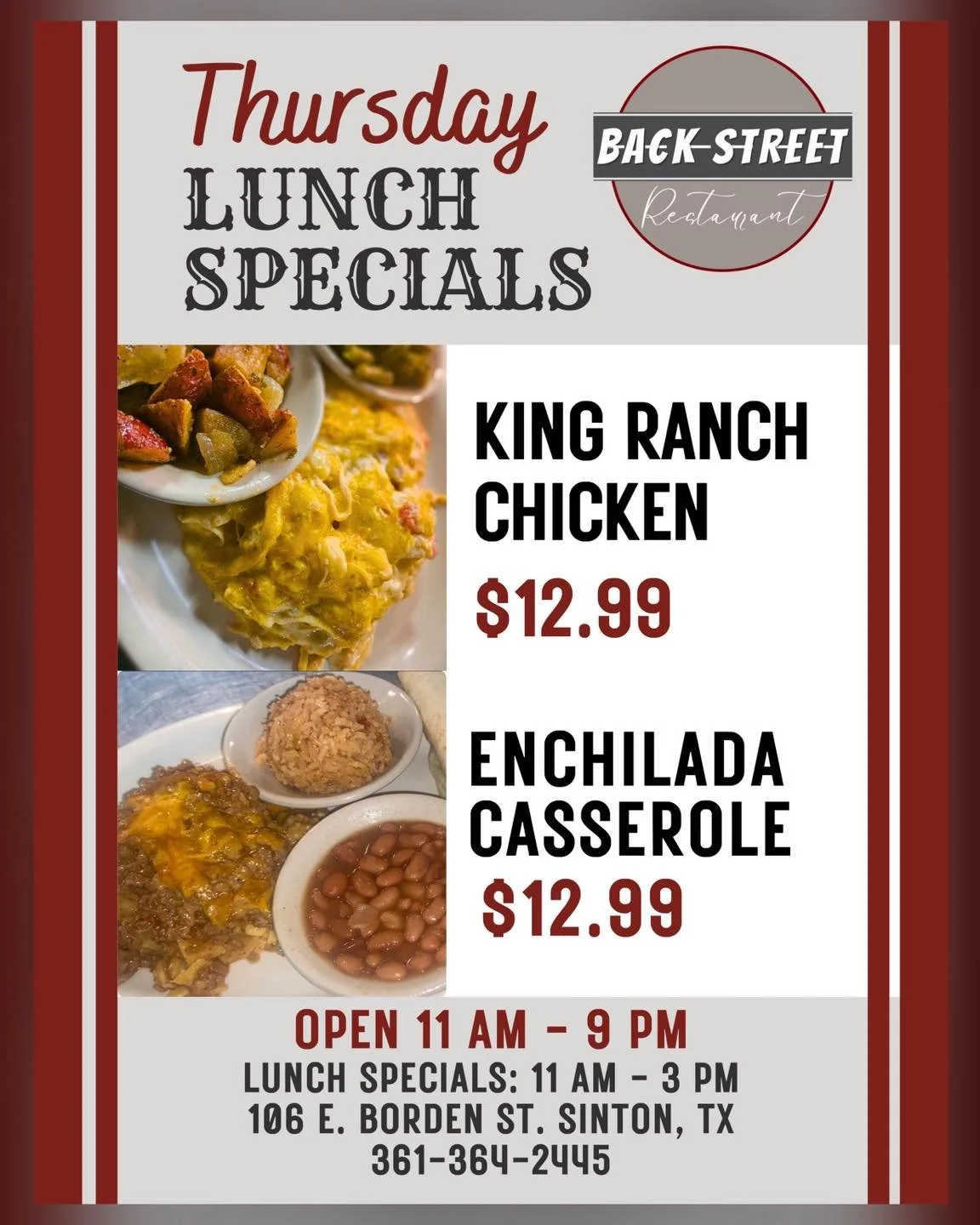 🍴 Thursday Lunch Specials 🍴

&bull; King Ranch Chicken.&hellip;&hellip;&hellip;&hellip;...$12.99

&bull; Enchilada Casserole &hellip;&hellip;.&hellip;$12.99

Dine with us at:
📍 106 E. Borden St. Sinton, TX

To Go Orders:
📱 361-364-2445

Lunch Hou