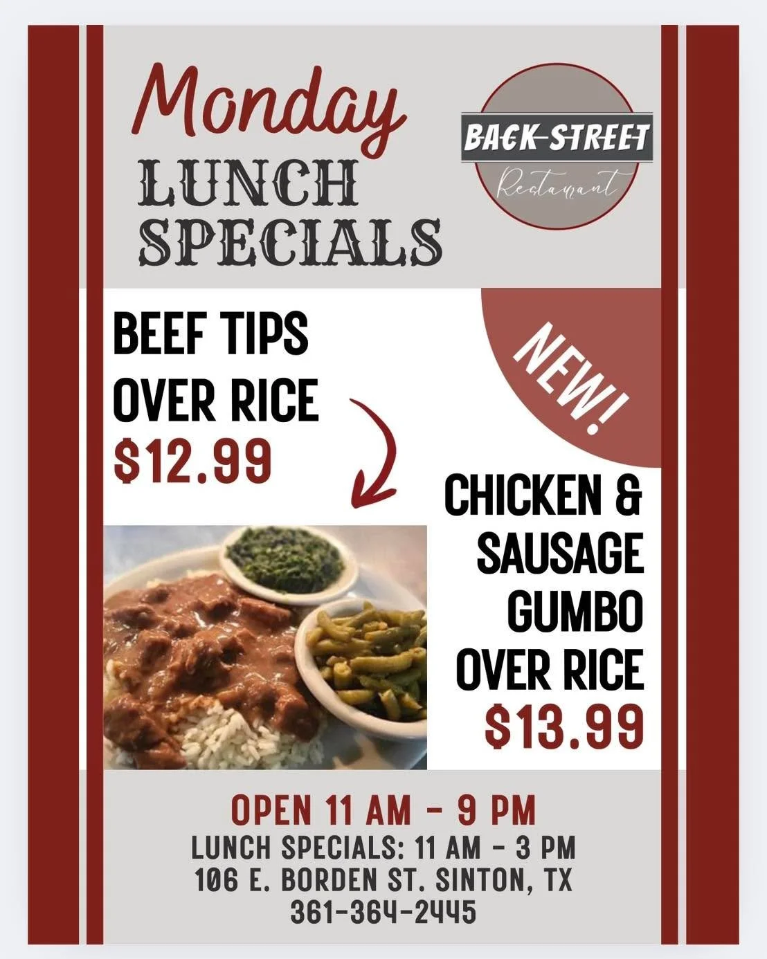 ✨ Monday Lunch Specials ✨

&bull; Beef Tips Over Rice&hellip;&hellip;&hellip;.....$12.99

&bull; Chicken &amp; Sausage Gumbo Over Rice..$13.99

Dine with us at:
📍 106 E. Borden St. Sinton, TX

To Go Orders:
📱 361-364-2445

Hours:
⌚️ 11 AM - 9 PM

#