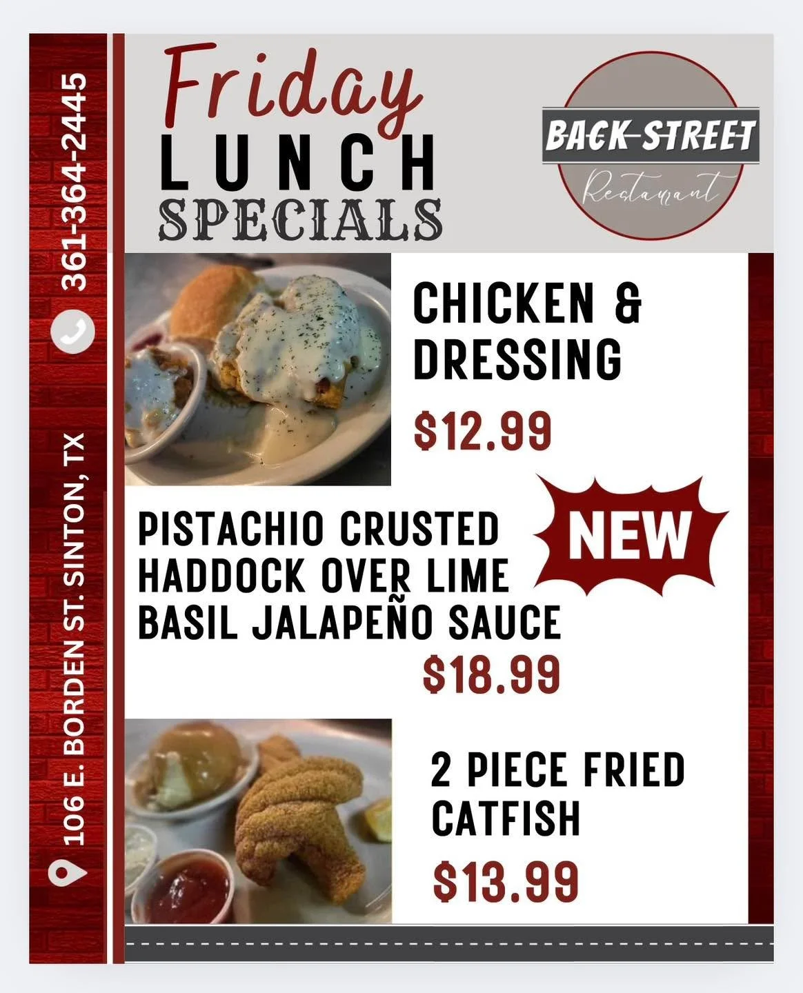 ✨ Finally Friday Lunch Specials 🍴
COME SEE US! 

&bull; Chicken &amp; Dressing &hellip;$12.99
&bull; 🆕 Pistachio Crusted Haddock Over Lime Basil Jalape&ntilde;o Sauce&hellip;...&hellip;..$18.99 
&bull; 2 PC Fried Catfish.....$13.99

Dine with us at
